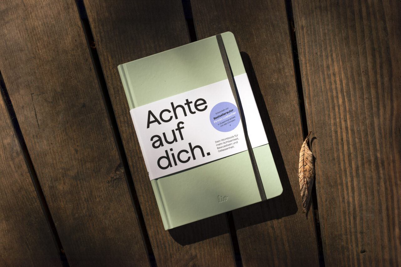 Buch über Achtsamkeit, Achtsamkeit lernen "Achte auf Dich"